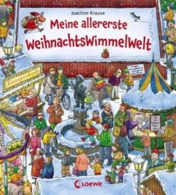Meine Allererste WeihnachtsWimmelWelt