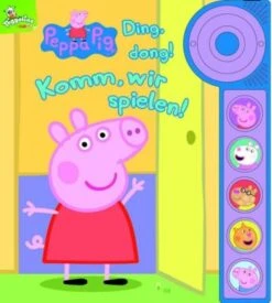Peppa Pig: Ding, Dong! Komm, Wir Spielen!: Soundbuch
