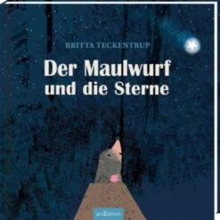 Der Maulwurf Und Die Sterne