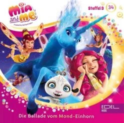 CD Mia And Me 34 - Die Ballade Vom Mond-Einhorn