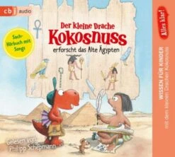 Alles Klar! Der Kleine Drache Kokosnuss Erforscht Das Alte Ägypten, 1 Audio-CD