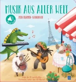 YoYo Books Mein Klappen-Soundbuch: Musik Aus Aller Welt