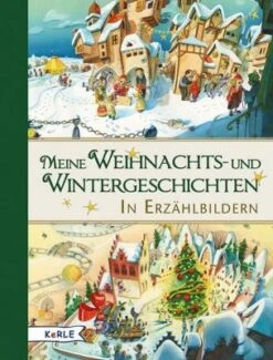 HERDER Verlag Meine Weihnachts- Und Wintergeschichten In Erzählbildern