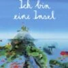 Ich Bin Eine Insel