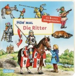 Hör Mal: Die Ritter