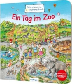 Mein Allererstes Wimmelbuch: Ein Tag Im Zoo