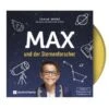 Max Und Der Sternenforscher: Hörbuch, 1 Audio-CD