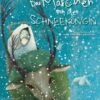 Das Märchen Von Der Schneekönigin
