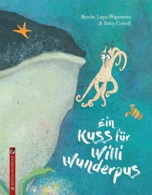 Ein Kuss Für Willi Wunderpus