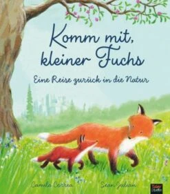 Komm Mit, Kleiner Fuchs