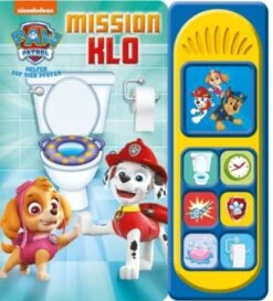 PAW Patrol: Mission Klo - Nickelodeon - Pappbilderbuch Mit 7 Spannenden Geräuschen Für Kinder Ab 3 Jahren