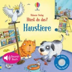 Hörst Du Das? Haustiere