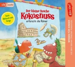 CD Alles Klar! Der Kleine Drache Kokosnuss Erforscht Die Römer