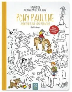Pony Pauline - Abenteuer Auf Dem Pferdehof