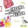 Mein Freund, Das Leben Und Das Glück, 3 Audio-CD
