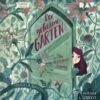 Der Geheime Garten, 1 Audio-CD, MP3