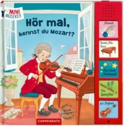 Coppenrath Verlag Hör Mal, Kennst Du Mozart?