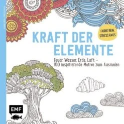 EMF Edition Michael Fischer Kraft Der Elemente, Ausmalbuch Für Erwachsene