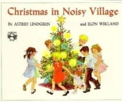 Christmas In Noisy Village