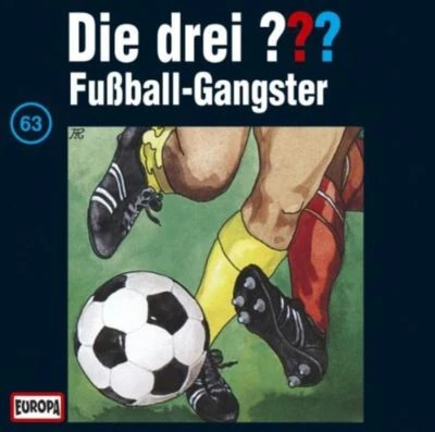 CD Die Drei ??? 063/Fußball-Gangster