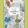Tyrolia Verlag Das Große Ausmalbuch Tirol