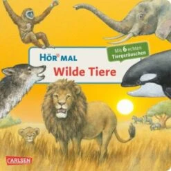 Hör Mal: Wilde Tiere, Soundbuch Mit Tiergeräuschen