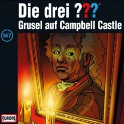 CD Die Drei ??? 147 - Grusel Auf Campbell-Castle