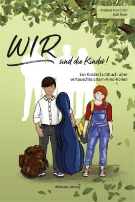 Wir Sind Die Kinder!