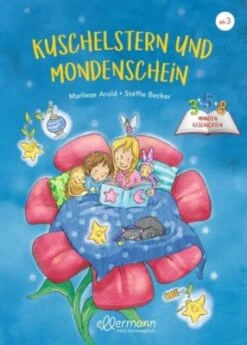 3-5-8 Minutengeschichten. Kuschelstern Und Mondenschein