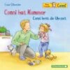 Conni Hat Kummer / Conni Lernt Die Uhrzeit (Meine Freundin Conni - Ab 3), 1 Audio-CD