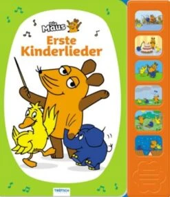 Trötsch Verlag Trötsch Die Maus Soundbuch Erste Kinderlieder