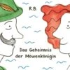 Das Geheimnis Der Möwenkönigin