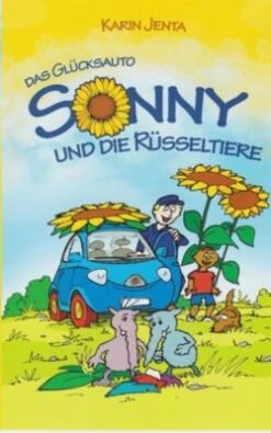 Das Glücksauto Sonny Und Die Rüsseltiere