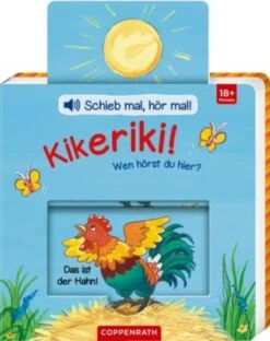 Coppenrath Verlag Kikeriki! Wen Hörst Du Hier?