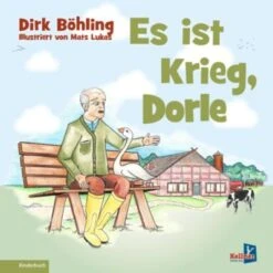 Es Ist Krieg, Dorle