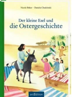 Der Kleine Esel Und Die Ostergeschichte