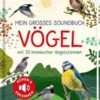 Mein Großes Soundbuch Vögel