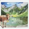 Merlas Sommer Am Seealpsee
