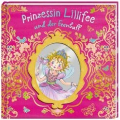 SuperBuch Prinzessin Lillifee Und Der Feenball