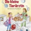 Edition XXl Verlag Die Kleine Tierärztin