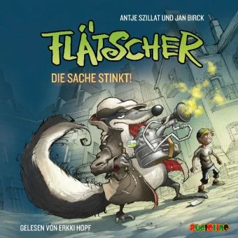 Flätscher: Die Sache Stinkt, 1 Audio-CD