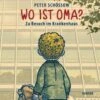 Wo Ist Oma?