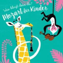 YoYo Books Was Klingt Denn Da?: Mozart Für Kinder, Soundbuch Mit Klassischer Musik Und Instrumentengeräuschen
