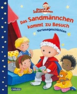 Unser Sandmännchen: Das Sandmännchen Kommt Zu Besuch