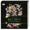 Dorling Kindersley Verlag Black Premium: Blumen