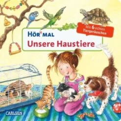 Hör Mal: Unsere Haustiere, Soundbuch Mit Tiergeräuschen