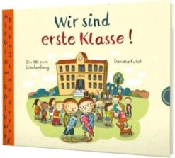 Wir Sind Erste Klasse!