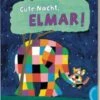 Gute Nacht, Elmar!