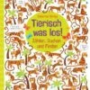 Tierisch Was Los! Zählen, Suchen Und Finden