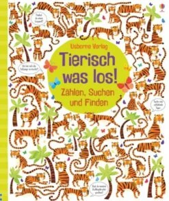 Tierisch Was Los! Zählen, Suchen Und Finden